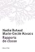 Rapports de classe by Nadia Butaud