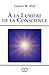 A la Lumière de la Conscience