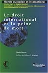 Le droit international et la peine de mort
