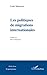 LES POLITIQUES DE MIGRATION...