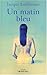 Un matin bleu