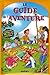 Le guide de l'aventure
