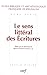 LE SENS LITTÉRAL DES ÉCRITURES by EBAF