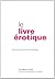 Le livre érotique