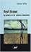 PAUL RICOEUR, LA CULTURE ET LES SCIENCES HUMAINES by Jonathan  Roberge