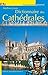 Dictionnaire des Cathédrales by Mathieu Lours