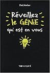 Réveillez le génie qui est en vous (French Edition)