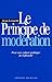 Le principe de modération -...