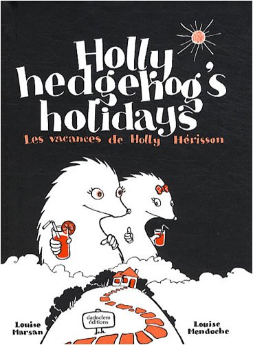 Holly hedgehog's holidays (Paperback)