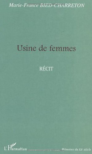 Usine de femmes (Paperback)