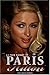 La face cachee de Paris Hilton (French Edition)