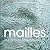Mailles  by Françoise Tellier-Loumagne