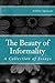 The Beauty of Informality: ...