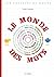 Le Monde des mots by Pascale Cheminée