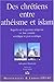 Des chrétiens entre athéisme et islam  by Sébastien Peyrouse