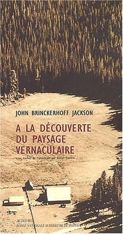 A la découverte du paysage vernaculaire (Paperback)