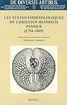 Les Textes Embryologiques De Christian Heinrich Pander (1794-1865)