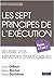 7 PRINCIPES DE L'EXECUTION