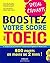 BOOSTEZ VOTRE SCORE AU TOEIC. 800 POINTS EN MOINS DE 2 MOIS !... by BUCKWALTER/LEVANTI