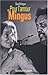 POUR L AMOUR DE MINGUS (LAYEUR)