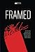 Framed