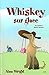 Whiskey sur glace by Nina Wright