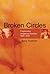 Broken Circles (3 Volume Se...