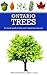 Ontario Trees by Jeffrey C. Domm