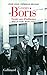 Georges Boris: Trente ans d'influence. Blum, de Gaulle, Mendès France