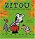 Zitou et l'Invation des fou...