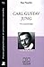 Carl Gustav Jung - Vie et psychologie by Kaj Noschis