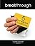 Breakthrough: 5 principles that changed a culture and transformed a business.