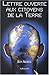 Lettre ouverte aux citoyens de la terre by Ed Ayres