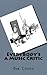 Everybody's a Music Critic