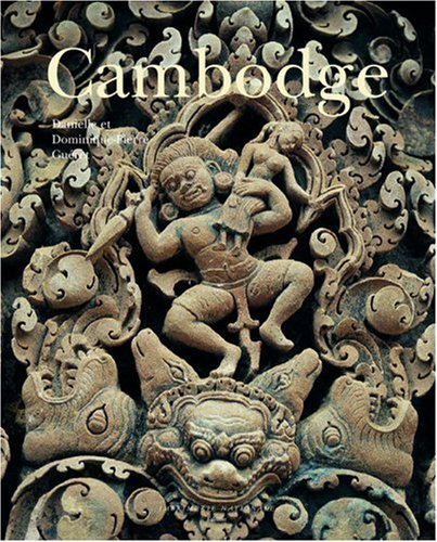 CAMBODGE: Art, histoire, société (Hardcover)
