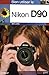Bien utiliser le Nikon D90