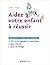 Aidez votre enfant à réussir - Plus de 200 conseils et méthod... by Alain Sotto