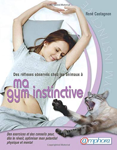 Ma gym instinctive (French Edition)