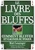Le livre des bluffs  by Matt Lessinger