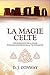 La magie celte