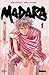 Madara, Tome 1