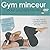 GYM MINCEUR POUR UN CORPS F...