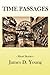 TIME PASSAGES ~ Short Stori...