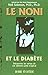 Le noni et le diabète - Déc...