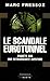 Le Scandale Eurotunnel by MARC FRESSOZ
