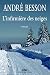 INFIRMIERE DES NEIGES by BESSON ANDRE