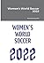 Women's World Soccer 2022