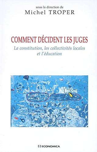 COMMENT DECIDENT LES JUGES (Paperback)