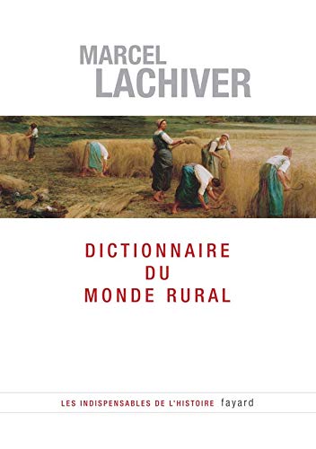Dictionnaire du monde rural (Paperback)