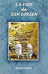 Voie du zen coréen Voie du zen coréen